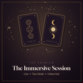 The Immersive Session